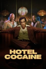 Hotel Cocaine izle 
