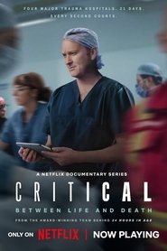 Critical: Between Life and Death izle 