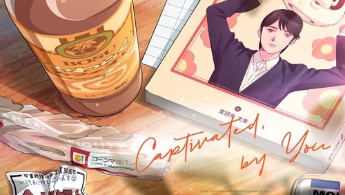 Captivated, By You 3.Bölüm izle