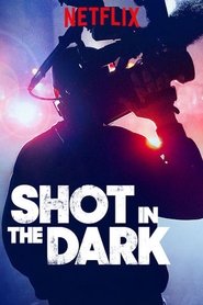 Shot in the Dark izle 