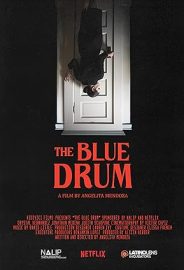 The Blue Drum izle