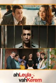 Ah Leyla Vah Kerem izle