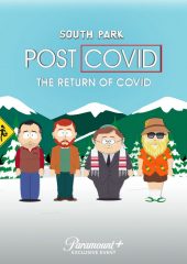 South Park: Post Covid The Return of Covid izle