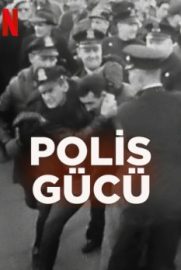 Polis Gücü izle