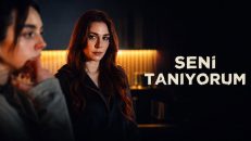 Seni Tanıyorum 1.Sezon 7.Bölüm izle